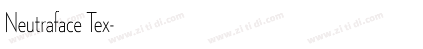 Neutraface Tex字体转换